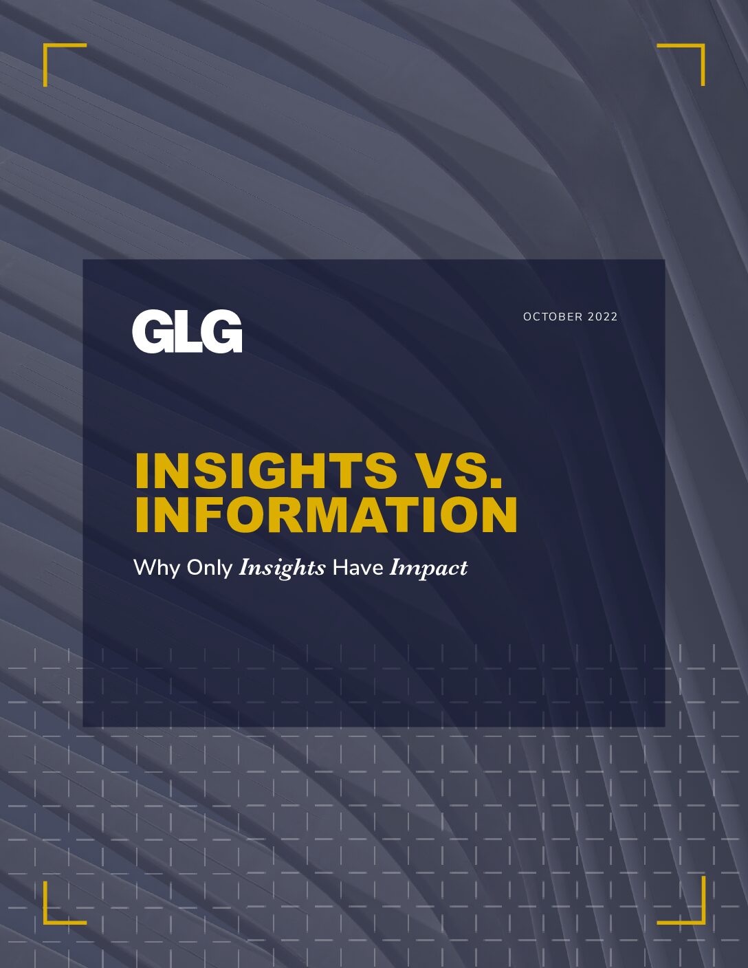 EBook | Insights Vs. Information: Why Only Insights Have Impact | GLG